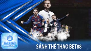 Sảnh Thể Thao Bet88